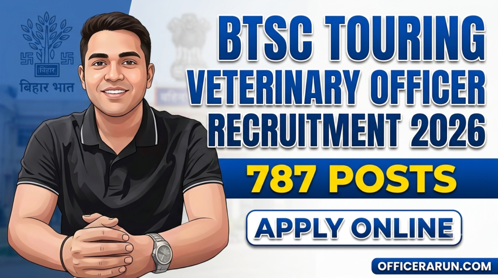 Bihar BTSC Touring Veterinary Officer Recruitment 2026