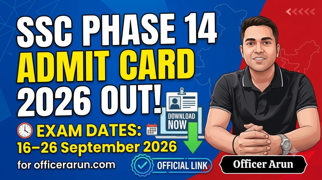 SSC Selection Post Phase 14 Admit Card 2026 – Download Now