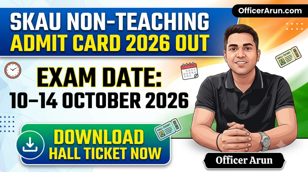 SKAU Non Teaching Admit Card 2026 Out, Exam Date 10-14 Oct